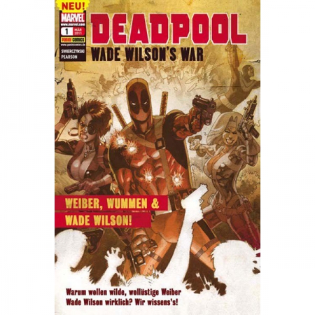 Deadpool Sonderband 001 - Weiber, Wummen & Wade Wilson!