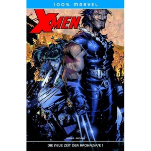 100% Marvel 018 - X-men - Die Neue Zeit Der Apokalypse 1