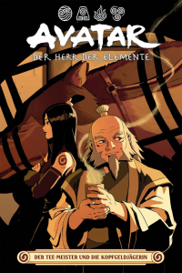 Avatar - Der Herr Der Elemente 024 - Der Tee-meister Und Die Kopfgeldjgerin