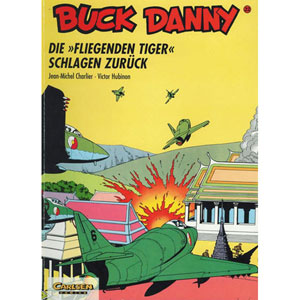 Buck Danny 022 - Die fliegenden Tiger Schlagen Zurck