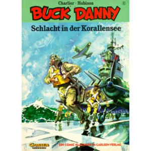 Buck Danny Classics 001 - Schlacht In Der Korallensee