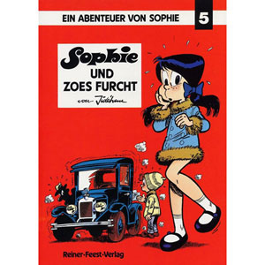 Abenteuer Von Sophie 005 - Sophie Und Zoes Furcht