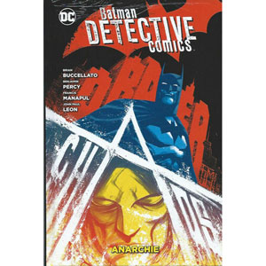 Batman: Detective Comics Hc 007 - Anarchie