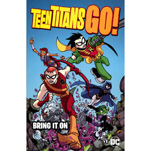 Teen Titans Go Tpb 002 - Bring It On