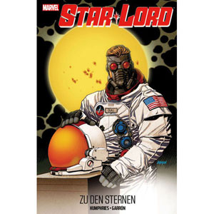 Star-lord 001 - Zu Den Sternen