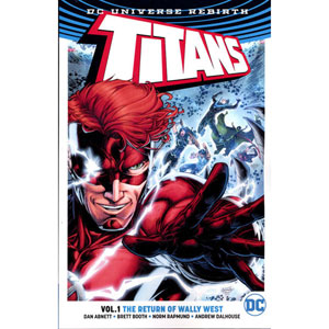 Titans (rebirth) Tpb 001 - Return Of Wally West