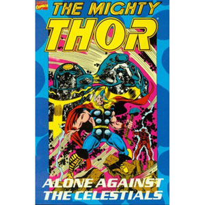The Mighty Thor Tpb - Alone Against The Celestials