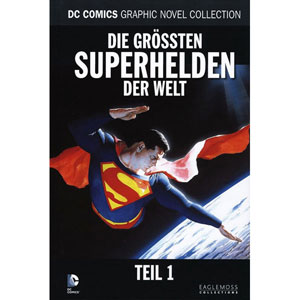 Dc Graphic Novell Collection 119 - Die Grssten Superhelden Der Welt (teil 1)