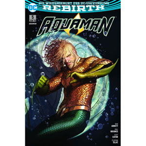 Aquaman (rebirth) 005 - Unterwelt