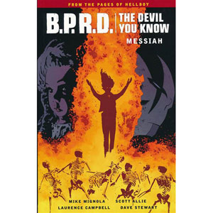 Bprd Devil You Know Tpb 001 - Messiah