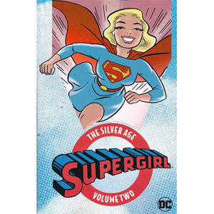 Supergirl Tpb - Silver Age 2
