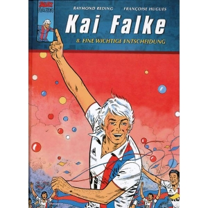 Kai Falke 008 - Eine Wichtige Entscheidung