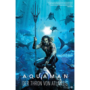 Aquaman: Der Thron Von Atlantis
