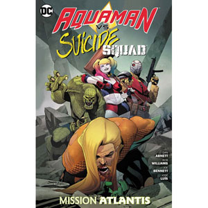 Aquaman Vs. Suicide Squad - Mission Atlantis