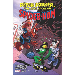 Peter Porker Spectacular Spider-ham Complete Collection Tpb 001