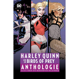 Harley Quinn Und Die Birds Of Prey Anthologie