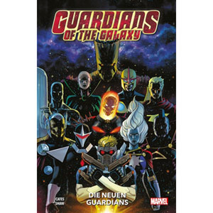 Guardians Of The Galaxy (2020) 001 - Die Neuen Guardians