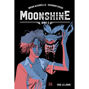 Moonshine 003 - Rue Le Jour
