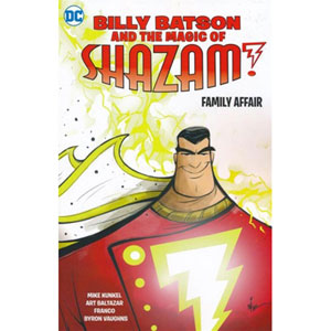 Billy Batson And Magic Of Shazam Tpb 001