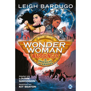 Wonder Woman - Warbringer - Im Angesicht Des Krieges