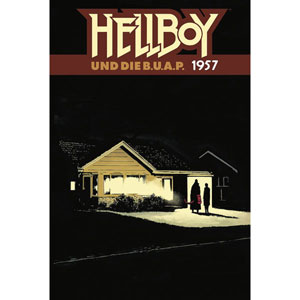 Hellboy 021 - Hellboy Und Die B.u.a.p. - 1957