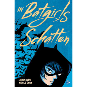 In Batgirls Schatten