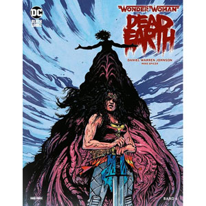 Wonder Woman - Dead Earth 4