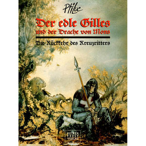 Edle Gilles Und Der Drache Von Mons 001 - Rckkehr Des Kreuzritters