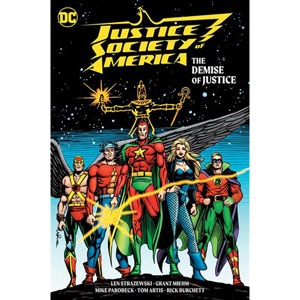 Justice Society Of America The Demise Of Justice Hc