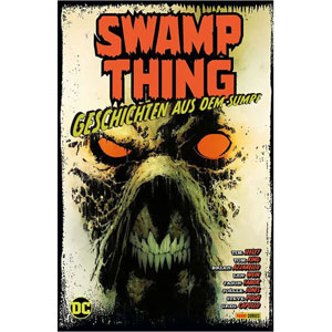 Swamp Thing Sc - Geschichten Aus Dem Sumpf