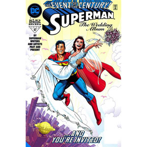 Superman & Lois Lane The 25th Wedding Anniversary Deluxe Edition Hc
