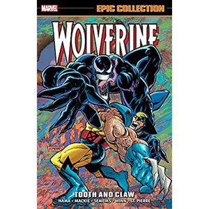 Wolverine Epic Collection Tpb - Tooth And Claw