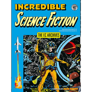 Ec Archives Tpb - Incredible Science Fiction