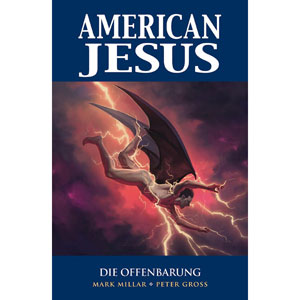 American Jesus 003 - Die Offenbarung