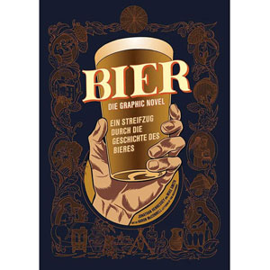 Bier - Die Graphic Novel