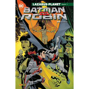 Batman Vs Robin - Lazarus Planet 1
