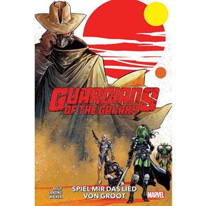 Guardians Of The Galaxy (2024) 001 - Spiel Mir Das Lied Von Groot