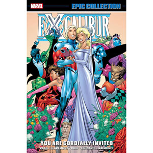 Excalibur Epic Collection Tpb - You Are Cordially