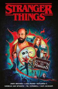 Stranger Things 008 - Geschichten Aus Hawkins