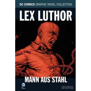 Dc Graphic Novell Collection 015 - Lex Luthor - Mann Aus Stahl