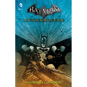 Batman Hc - Arkham City 5 (dc Paperback 63)