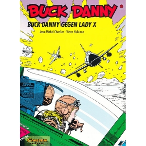 Buck Danny 011 - Buck Danny Gegen Lady X