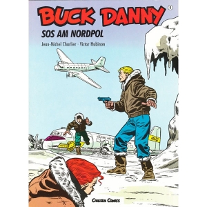 Buck Danny 009 - Sos Am Nordpol