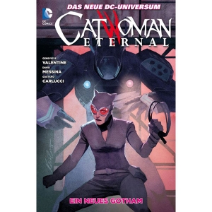 Catwoman 008 - Ein Neues Gotham