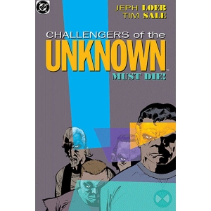 Challengers Of The Unknown Must Die Tpb