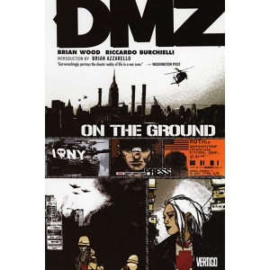 Dmz Tpb 001 - On The Ground