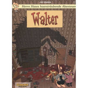 Herrn Hases Haarstrubende Abenteuer 001 - Walter