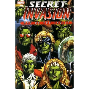 Secret Invasion Tpb - Who Do You Trust?