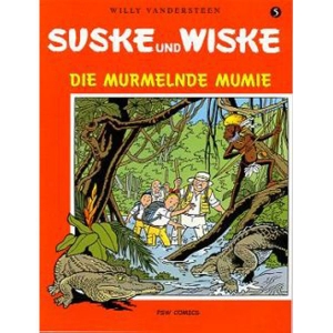 Suske Und Wiske 005 - Die Murmelnde Mumie