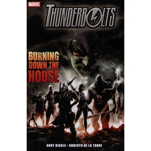 Thunderbolts Tpb - Burning Down The House